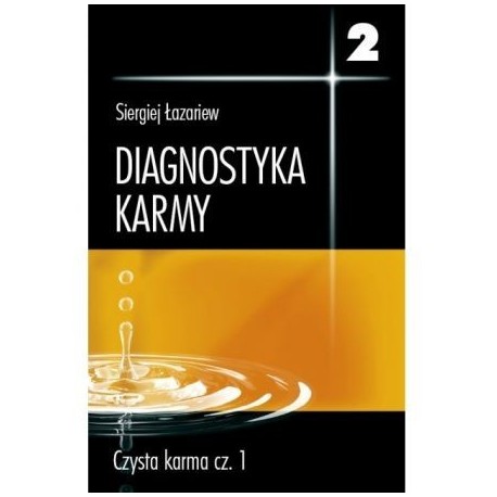 Diagnostyka karmy 2 część 1 - Siergiej Łazariew