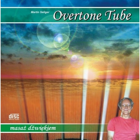 Overtone tube - Masaż dźwiękiem - Martin Seliger