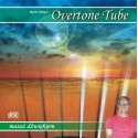 Overtone tube - Masaż dźwiękiem - Martin Seliger