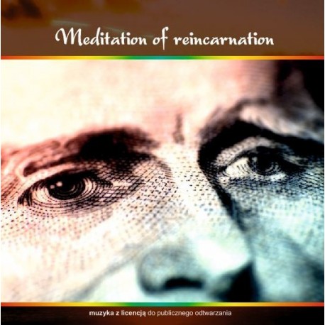 Meditation of reincarnation