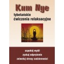 Kum Nye. Tybetańskie ćwiczenia relaksacyjne - Mariusz Włoczysiak