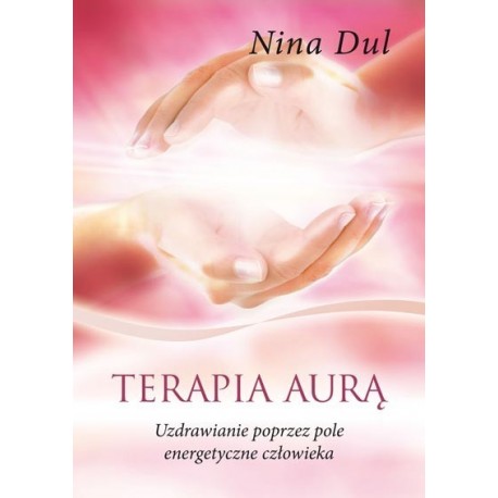 Terapia Aurą - Nina Dul
