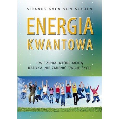 Energia kwantowa - Siranus Sven von Staden